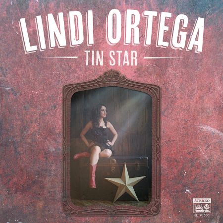 Lindi Ortega - Tin Star (Last Gang Records, 2013)